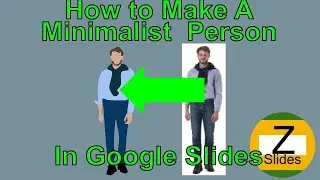 How to Make a Minimalist Person in Google Slides
