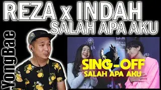 Reza Darmawangsa & Indah Aqila | ILIR 7 - Salah Apa Aku (SING-OFF) | YongBae Reactions