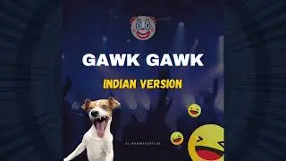 Gawl Gawk Indian Version | Gawk Gawk Remix | Instagram Trending Audio | DJ Saicharan Official