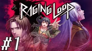 HERE I GO LOOPIN' AGAIN! || Let's Play Raging Loop (Playthrough/Gameplay) - Ep.1
