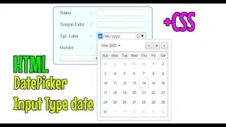HTML+CSS (Input Form, Datepicker, Input type date) + CSS
