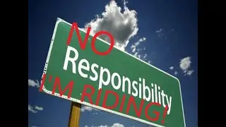 Does Riding Trump Other Responsibilities?