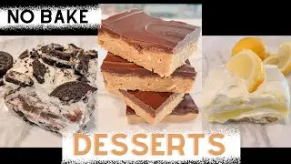 NO BAKE DESSERTS // SUPER EASY DESSERTS ANYONE CAN MAKE