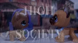LPS: High Society (Episode 10, Part 2) 