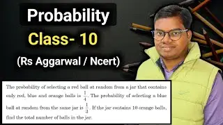 In a jar Red ball 1/4, Blue ball 1/3 and 10 Orange balls, find the total number of ball in the jar.