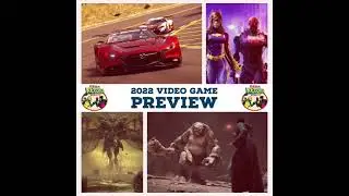 GeeK KetchUP - Chapter 49: 2022 Video Game Preview