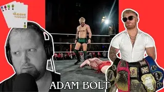 Adam Bolt Talks Heel Character, Online Abuse, Melissa Fierce And Much More