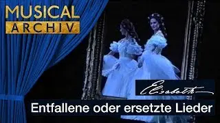 Elisabeth - Entfallene oder ersetzte Lieder