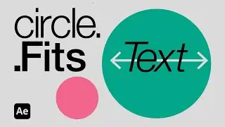 How to Create an Auto-Scaling Circle for Dynamic Text in After Effects