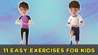 11 Easy Exercises For Kids At Home | Kids Exercise