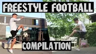FREESTYLE FOOTBALL COMPILATION - Best of Football Freestyle | DynamikSkiller