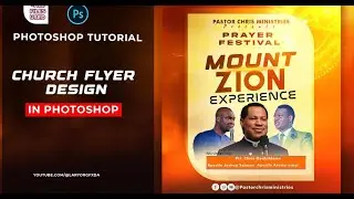 How to design a unique church flyer in photoshop