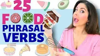 Food Phrasal Verbs | English Phrasal Verbs 