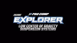 The all-new Pro Comp Explorer Low Center of Gravity Suspension (LCG) Systems are here!