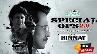 Special Ops 2.0 Hotstar Specials New Season Official Trailer | Hindi Web-series Release Date