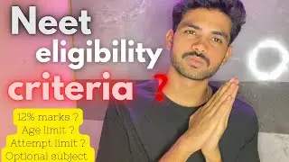 🔴 NEET 2022 Eligibility criteria | NEET Age limit | NEET Attempt limit |Documents