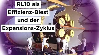 Expansionszyklus Raketentriebwerke und das RL10 (Teil 2) #62