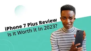 iPhone 7 Plus Review: Is It Worth It In 2023?