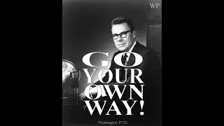 EARL NIGHTINGALE : GO YOUR OWN WAY !