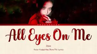 (Thaisub/แปลไทย) JISOO (지수) - All Eyes On Me