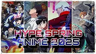 ALL HYPE SPRING 2025 ANIME I’LL BE WATCHING | Shogun Zorra