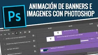 Cómo crear BANNERS ANIMADOS con Photoshop 2023