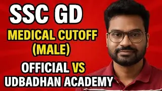 আমার দেওয়া SSC GD MEDICAL CUTOFF কত টা মিললো?? SSC GD MEDICAL CUTOFF OFFICIAL VS @udbadhan (MALE)