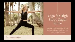 Yoga for High Blood Sugar Spike