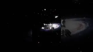 Coldest Dark Matter Edit?🥶 