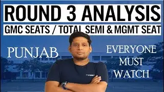 MUST WATCH: ROUND 3 ANALYSIS GMC SEMI & MANAGEMENT SEATS BFUHS COUNSELLING MBBS ADMISSIONS NEET 2024