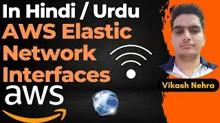 AWS Tutorials - AWS Elastic Network Interfaces in Hindi/Urdu | AWS ENI