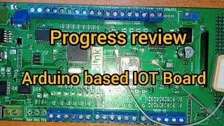 Progress update: designing and fabricating an arduino based IOT board