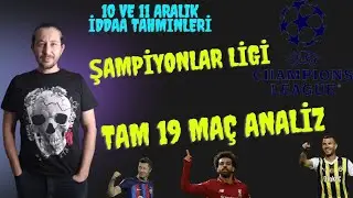 10 VE 11 ARALIK İDDAA TAHMİNLERİ #iddaatahminleri #analiz #fenerbahce