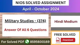 NIOS Class 12th Military Studies (374) Hindi Medium Solved Assignments (TMA) 2023-24 | TMA Solutions