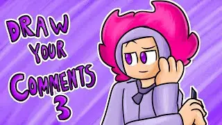 Draw Your Comments #3 (DYC)