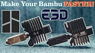 Make Your BAMBU FASTER With E3D!!
