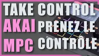 TAKE CONTROL MPC ONE MPC LIVE MPC X. Understanding Midi Learn
