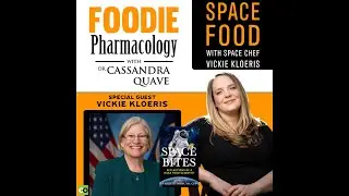 Space Food with Vickie Kloeris