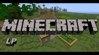 lets play по майнкрафту #5