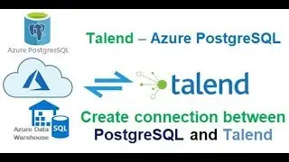 Talend ETL - How to connect with Azure based PostgreSQL Database