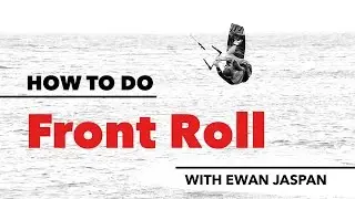 How to do a Front Roll in Kitesurfing