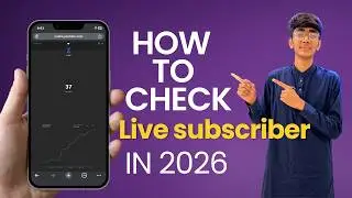 How To Check Live YouTube Subscribers in 2026 | Real Time Subscriber Count