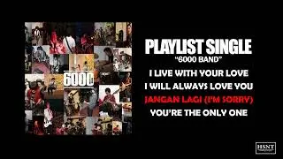 6000 BAND [PLAYLIST SINGLE]