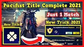 Pacifist Title Complete 2021 | How To Get Chicken Dinner Title 2021 | Zero Kill  Challenge Delta yt