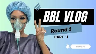 BBL JOURNEY ROUND 2| SURGERY DAY| DOMINICA REPUBLIC| DESIGNER BODIES