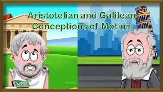 Aristotelian and Galilean Conceptions of Motion