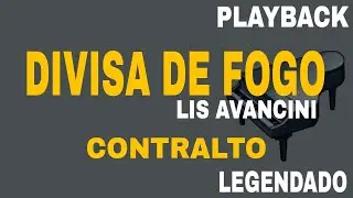 Divisa De Fogo ( PLAYBACK CONTRALTO ) Lis Avancini