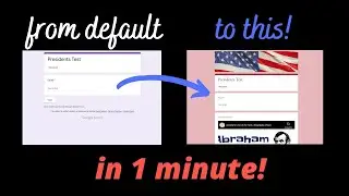 Easy Graphic Design for Your Google Form in 1 Minute!