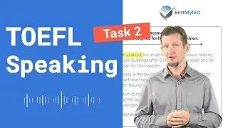 Master TOEFL Integrated Speaking task 2 - 2020 edition