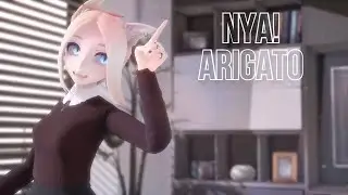 MMD | Animation ○ Nya! arigato ○Motion DL